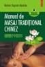 Manual de masaj traditional chinez - Michel Deydier-Bastide