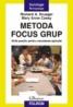 Metoda focus grup. Ghid practic pentru cercetarea aplicata - Richard A. Krueger, Mary Anne Casey