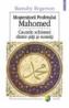 Mostenitorii Profetului Mahomed. Cauzele schismei dintre siiti si sunniti - Barnaby Rogerson