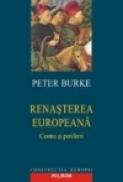 Renasterea europeana. Centre si periferii - Peter Burke