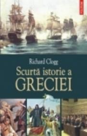 Scurta istorie a Greciei - Richard Clogg