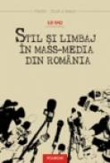 Stil si limbaj in mass-media din Romania - Ilie Rad