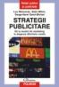 Strategii publicitare. De la studiul de marketing la alegerea diferitelor media - Luc Marcenac, Alain Milon, Serge-Henri Saint-Michel