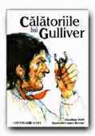 Calatoriile Lui Gulliver - SWIFT Jonathan, RIORDAN James, Ilustr. AMBRUS Victor G.,Trad. SALOMIE George