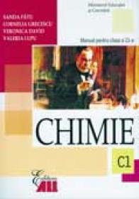 Chimie (c1). Manual Pentru Clasa A Xi-a - Sanda Fatu, Cornelia Grecescu, Veronica David, Valeria Lupu