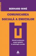 Comunicarea sociala a emotiilor. - Bernard Rime