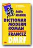 Dictionar Modern Roman Francez - NEGREANU Aristita