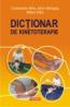 Dictionar de kinetoterapie - Constantin Albu, Alois Ghergut, Mihai C. Albu
