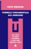 Formele fundamentale ale angoasei. Studiu de psihologie abisala. A 36-a editie - Fritz Riemann