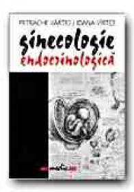 Ginecologie Endocrinologica - VARTEJ Petrache, VIRTEJ Ioana
