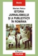 Istoria jurnalismului si a publicitatii in Romania - Marian Petcu