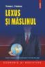 Lexus si maslinul - Thomas L. Friedman