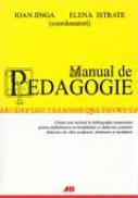 Manual De Pedagogie Editia A Ii-a - JINGA Ioan, ISTRATE Elena