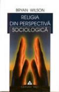 Religia din perspectiva sociologica - Bryan Wilson