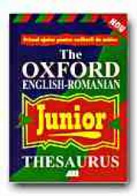 The Oxford English-romanian Junior Thesaurus
 - SPOONER Alan, ROSETTI Simona
