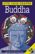 Cite ceva despre Buddha - Jane Hope, Borin Van Loon