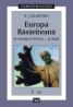 Europa Rasariteana in secolul al XX-lea... si dupa - R.J. Crampton