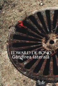 Gandirea laterala - Edward de Bono