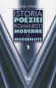 Istoria poeziei romanesti moderne si moderniste (vol.1 & vol. 2) - Emil Manu
