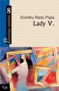 Lady V. Proze romano-americane - Dumitru Radu Popa