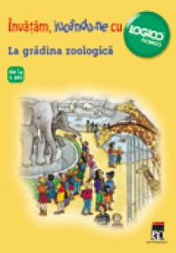 Logico - La gradina zoologica - ***