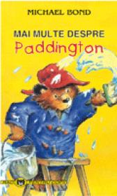 Mai multe despre Paddington - Michael Bond