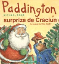 Paddington si surpriza de Craciun - Michael Bond