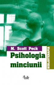 Psihologia minciunii - M. Scott Peck