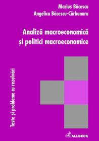 Analiza Macroeconomica si Politici Macroeconomice - Bacescu Marius