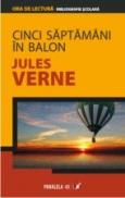 Cinci Saptamani In Balon - Verne Jules