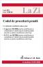Codul De Procedura Penala (actualizat 10.09.2006). Cod 233 - ***