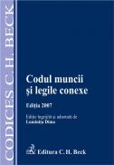 Codul Muncii si Legile Conexe, Ed.2007 - Dima Luminita