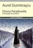 Divina  Paradoxalia - Dumitrascu Aurel