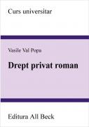 Drept Privat Roman - Popa Val Vasile