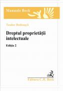 Dreptul Proprietatii Intelectuale, Ed.2 - Bodoasca Teodor