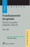 Fundamentele Dreptului, Vol. Iii - Mihai Gheorghe