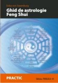 Ghid De Astrologie Feng Shui - Saxenburg Siska Von 