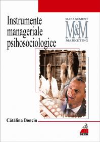 Instrumente Manageriale Psihosociologice - Bonciu Catalina