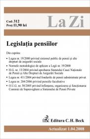 Legislatia Pensiilor (actualizat La 01.04.2008). Cod 312 - ***