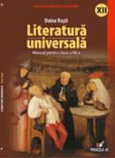 Literatura Universala. Manual Pentru Clasa A Xii-a - Rusti Doina