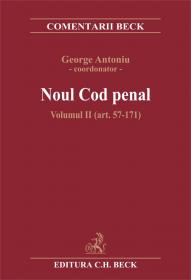 Noul Cod Penal. Volumul Ii (art. 57-171) - Coordonator Antoniu George