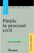 Partile In Procesul Civil - Pirvu Liciu Narcis