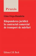 Raspunderea Juridica In Contractul Comercial De Transport De Marfuri - Orga-Dumitriu Gina