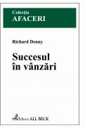Succesul In Vanzari - Denny Richard