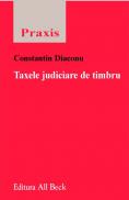 Taxele Judiciare De Timbru - Diaconu Constantin
