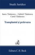 Transplantul si Prelevarea - Tanasescu Camil, Tanasescu Gabriel, Tanasescu Iancu