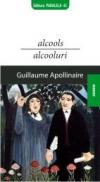 ALCOOLS / ALCOOLURI - Apollinaire, Guillame (ex)