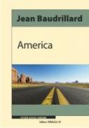 AMERICA - BAUDRILLARD, Jean