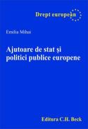 Ajutoare de stat si politici publice europene - Mihai Emilia