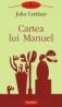 Cartea lui Manuel - Julio Cortazar